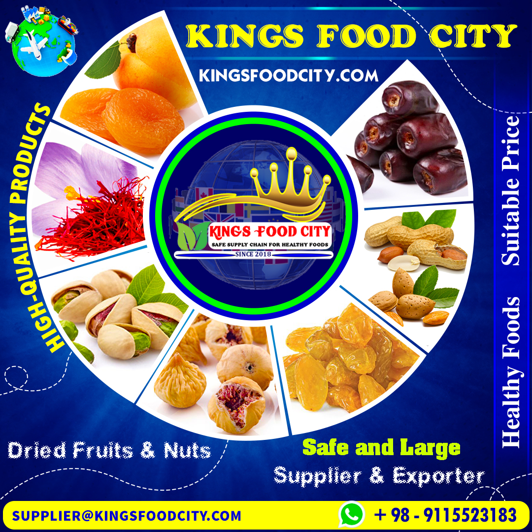 Kings Food City, safe supplier and large exporter of dried fruits and nuts